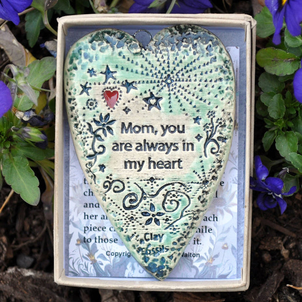 Mom, Always in my Heart Pottery Ornament