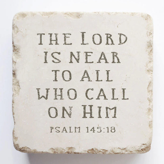 Psalm 145:18 Scripture Stone