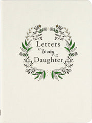 Letters to My Daughter (2nd Edition)