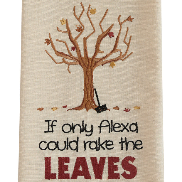 If Only Alexa...Leaves Dishtowel