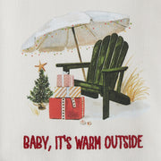 Baby It's Warm Outside Dishtowel