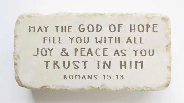 Romans 15:13 Scripture Stone