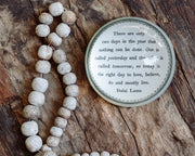 Today is the Right Day Paperweight, Dalai Lama