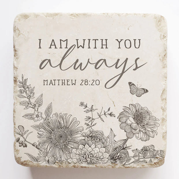 Matthew 28.20 Floral Scripture Stone