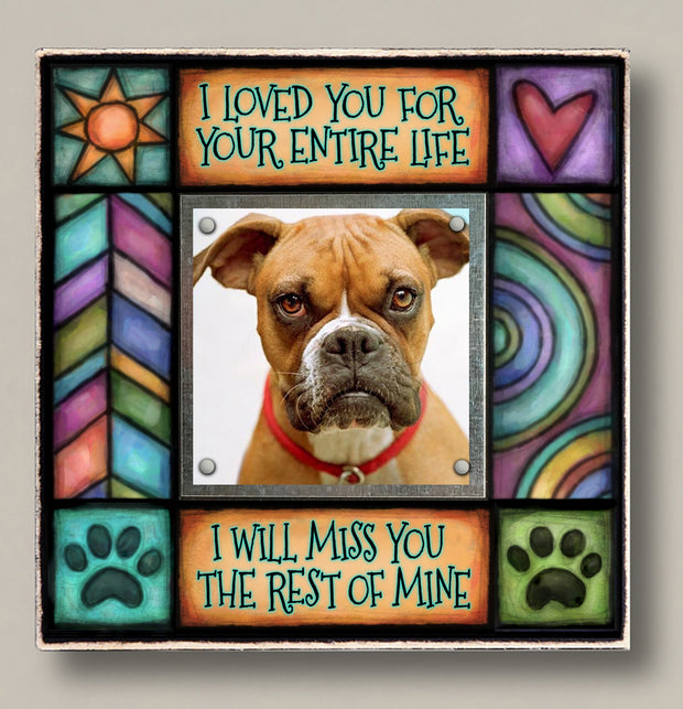 Loved You Your Entire Life Magnetic Photo Frame