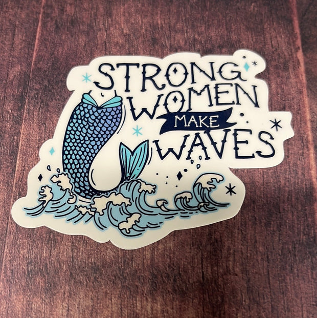 Strong Women Make Waves Decal