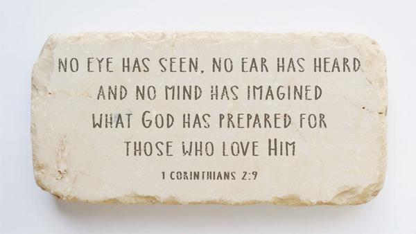 1 Corinthians 2:9 Scripture Stone