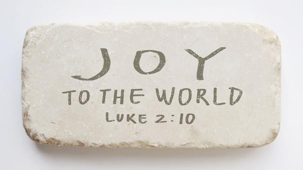 Luke 2:10 Scripture Stone