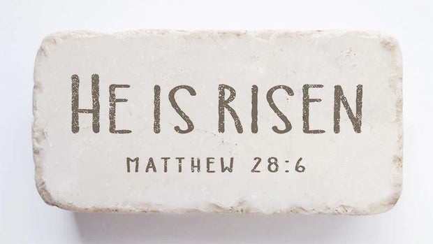 Matthew 28:6 Scripture Stone