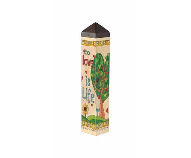 Love is Life 20" Art Pole