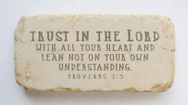 Twelve Stone Art Proverbs 3:5 Scripture Stone, Half Block, 4" x 2"