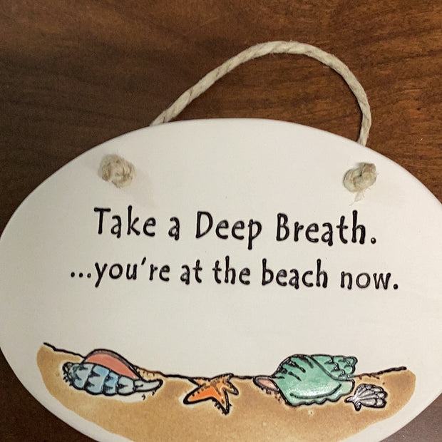 Seashell Take Breath Plaque