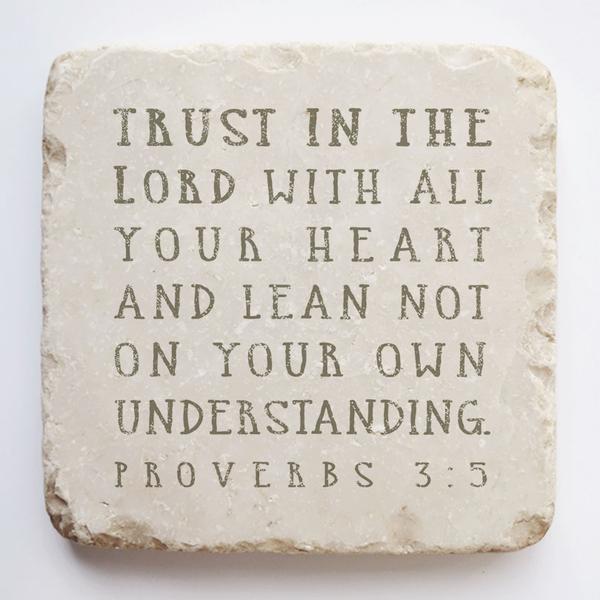 Proverbs 3:5 Scripture Stone